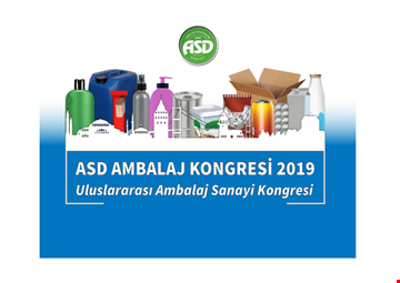 ASD Ambalaj Kongresi 2019'un Oturum Başlıkları Kesinleşti!